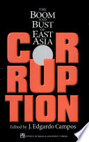 Corruption : the boom and bust of East Asia /