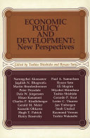 Economic policy and development : new perspectives /