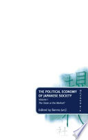 The political economy of Japanese society /