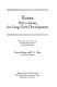 Korea : policy issues for long-term development : the report of a mission sent to the Republic of Korea by the World Bank /