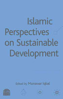 Islamic perspectives on sustainable development /