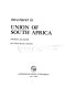 Investment in Union of South Africa: conditions and outlook for United States investors /