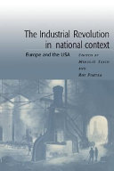 The Industrial revolution in national context : Europe and the USA /