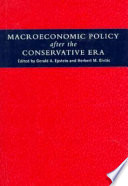 Macroeconomic policy after the conservative era : studies in investment, saving, and finance /