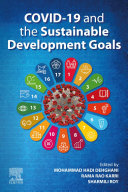 COVID-19 and the sustainable development goals societal influence /