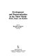 Development and democratization in the Third World : myths, hopes, and realities /