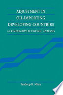 Adjustment in oil-importing developing countries : a comparative economic analysis /