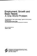 Employment, growth, and basic needs : a one-world problem : the international "basic-needs strategy" against chronic poverty /