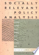 Socially relevant policy analysis : structuralist computable general equilibrium models for the developing world /