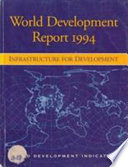 World development report 1994 : infrastructure for development.