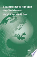 Globalization and the Third World : A Study of Negative Consequences /