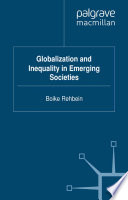 Globalization and Inequality in Emerging Societies /