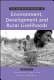 The Earthscan reader in environment, development and rural livelihoods /