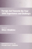 Foreign aid towards the year 2000 : experiences and challenges /