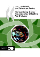 Harmonising donor practices for effective aid delivery : good practice papers : a DAC reference document /