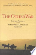 The other war : global poverty and the Millennium Challenge Account /