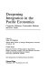 Deepening integration in the Pacific economies : corporate alliances, contestable markets and free trade /