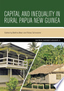 Capital and inequality in rural Papua New Guinea /