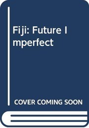 Fiji, future imperfect /