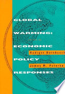 Global warming : economic policy response /