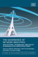 The governance of network industries : institutions, technology and policy in reregulated infrastructures /