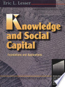 Knowledge and social capital : foundations and applications /