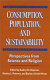 Consumption, population, and sustainability : perspectives from science and religion /