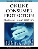 Online consumer protection : theories of human relativism /