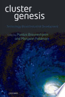 Cluster genesis : technology-based industrial development /