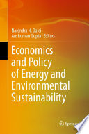 Economics and Policy of Energy and Environmental Sustainability /