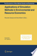 Applications of simulation methods in environmental and resource economics /