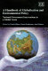 A handbook of globalisation and environmental policy : national government interventions in a global arena /