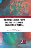 Indigenous knowledges and the sustainable development agenda /