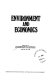 Environment and economics : results of the International Conference on Environment and Economics, 18th-21st June 1984.