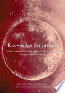 Knowledge for Justice : Critical Perspectives from Southern African-Nordic Research Partnerships /