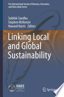 Linking local and global sustainability /
