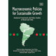Macroeconomic policies for sustainable growth : analytical framework and policy studies of Brazil and Chile /