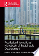 Routledge international handbook of sustainable development /