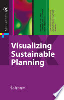 Visualizing sustainable planning /