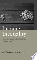 Income inequality : economic disparities and the middle class in affluent countries /