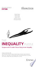 The inequality puzzle : European and US leaders discuss rising income inequality /