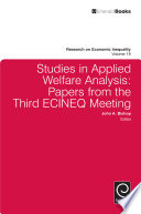 Studies in applied welfare analysis : papers from the third ECINEQ meeting /