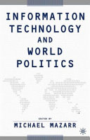 Information technology and world politics /