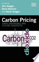 Carbon Pricing : Early Experience and Future Prospects /