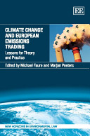 Climate change and European emissions trading : lessons for theory and practice /