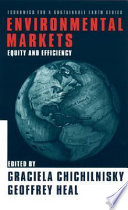 Environmental markets : equity and efficiency /