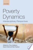 Poverty dynamics : interdisciplinary perspectives /