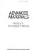 Advanced materials : policies and technological challenges.