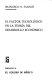 El Factor tecnológico en la teoría del desarrollo económico /