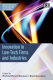 Innovation in low-tech firms and industries /